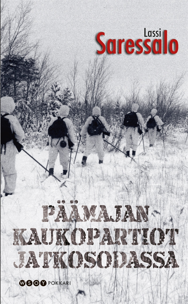 Päämajan kaukopartiot jatkosodassa – E-bok
