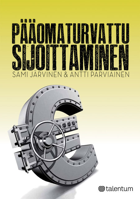 Pääomaturvattu sijoittaminen – E-bok