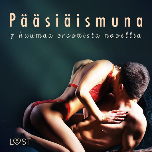 Pääsiäismuna - 7 kuumaa eroottista novellia – Ljudbok