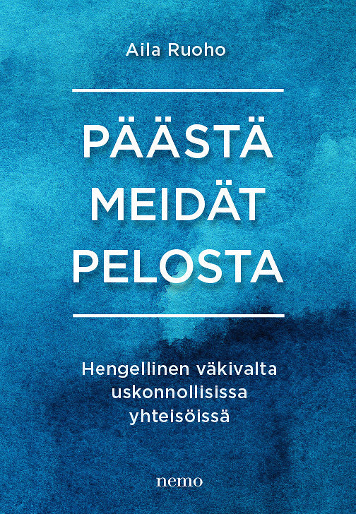 Päästä meidät pelosta – E-bok