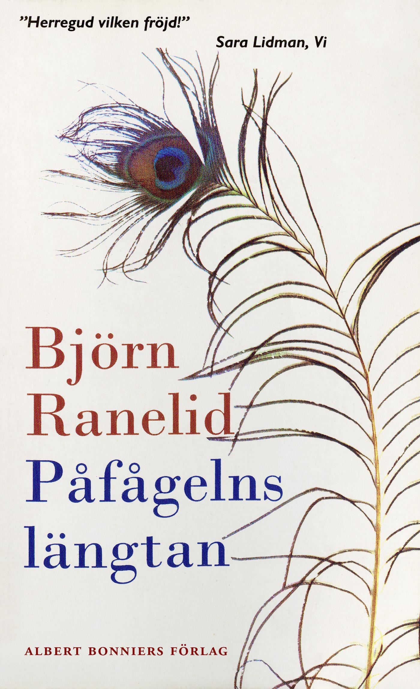 Påfågelns längtan – E-bok