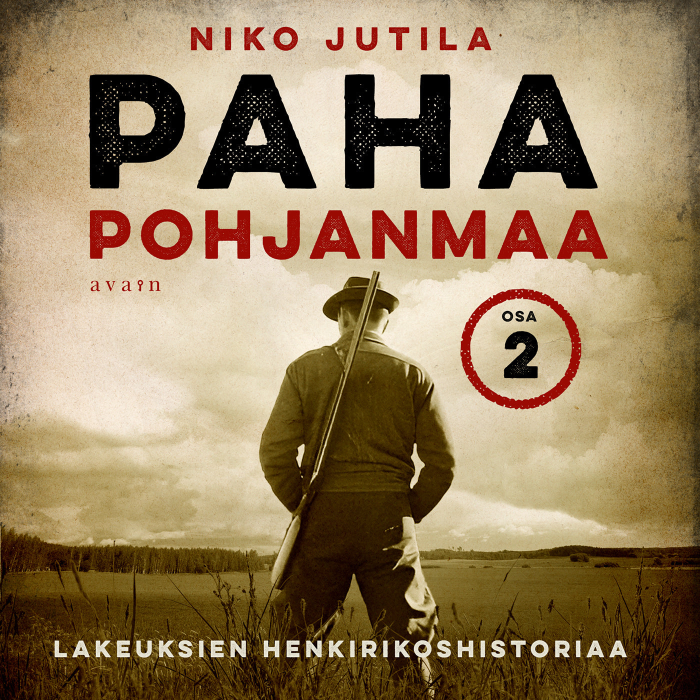Paha Pohjanmaa 2 – Ljudbok