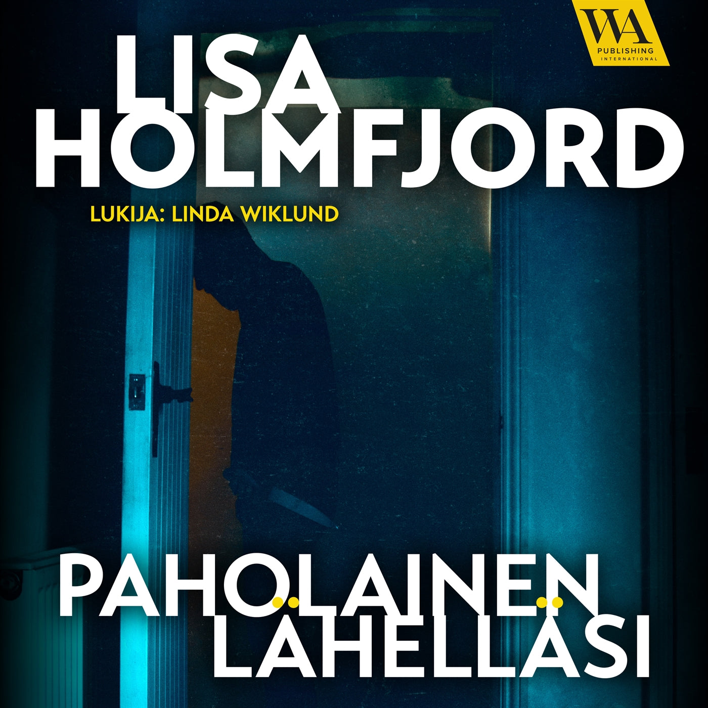 Paholainen lähelläsi – Ljudbok