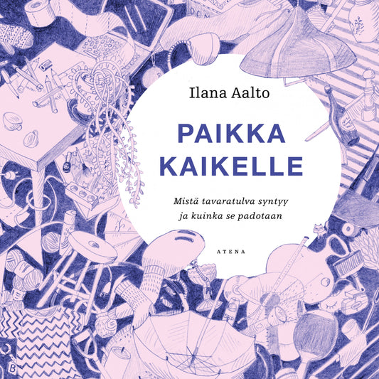 Paikka kaikelle – Ljudbok