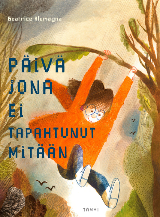 Päivä jona ei tapahtunut mitään – E-bok