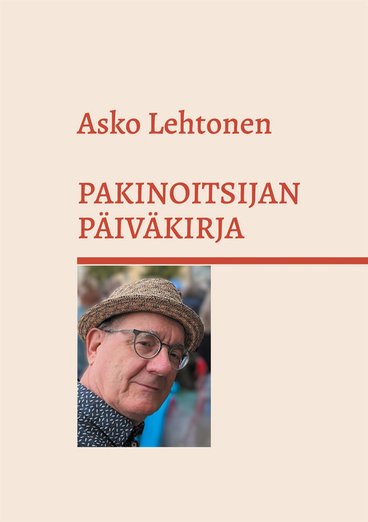 Pakinoitsijan päiväkirja – E-bok