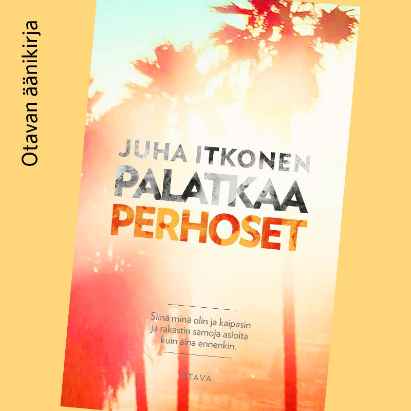 Palatkaa perhoset – Ljudbok