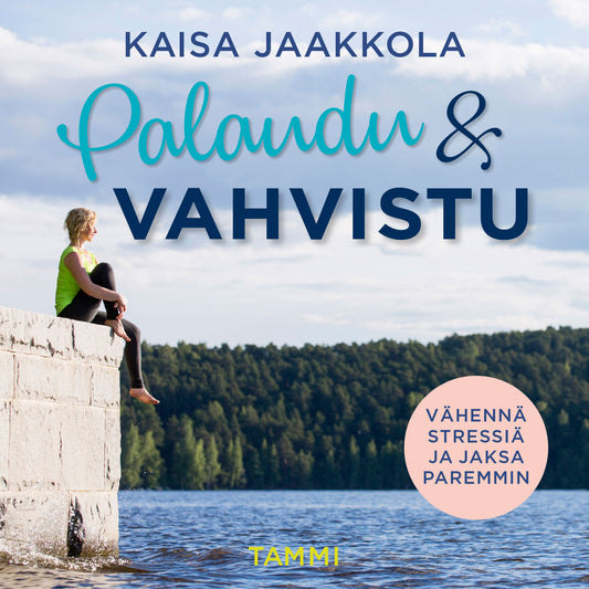 Palaudu ja vahvistu – Ljudbok