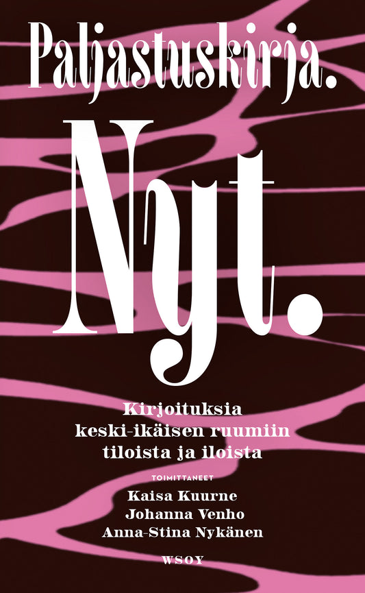 Paljastuskirja. Nyt. – E-bok