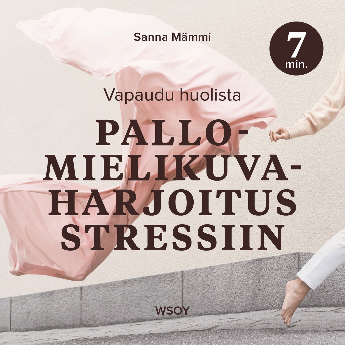 Pallomielikuvaharjoitus stressiin – 7 minuuttia – Ljudbok