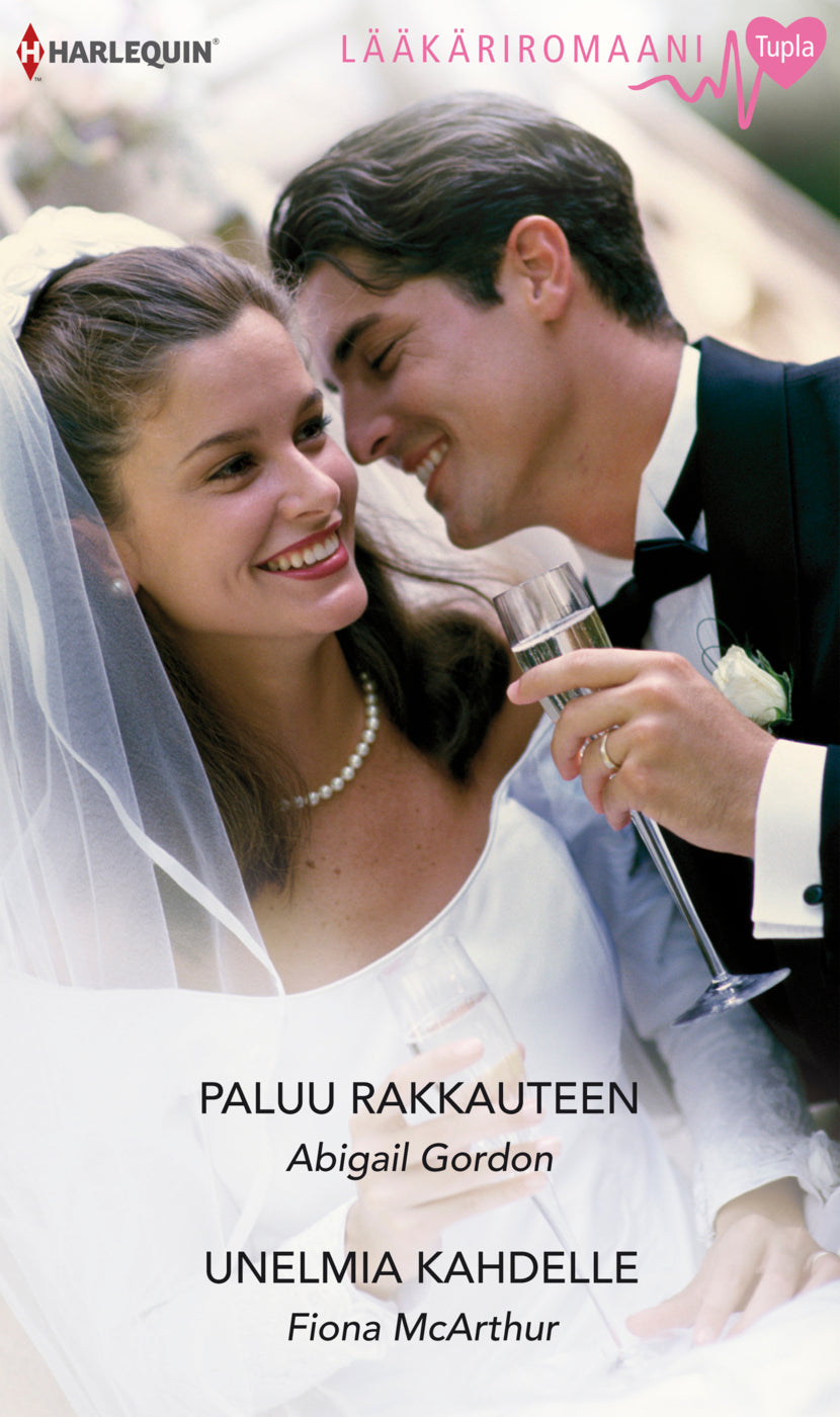 Paluu rakkauteen / Unelmia kahdelle – E-bok