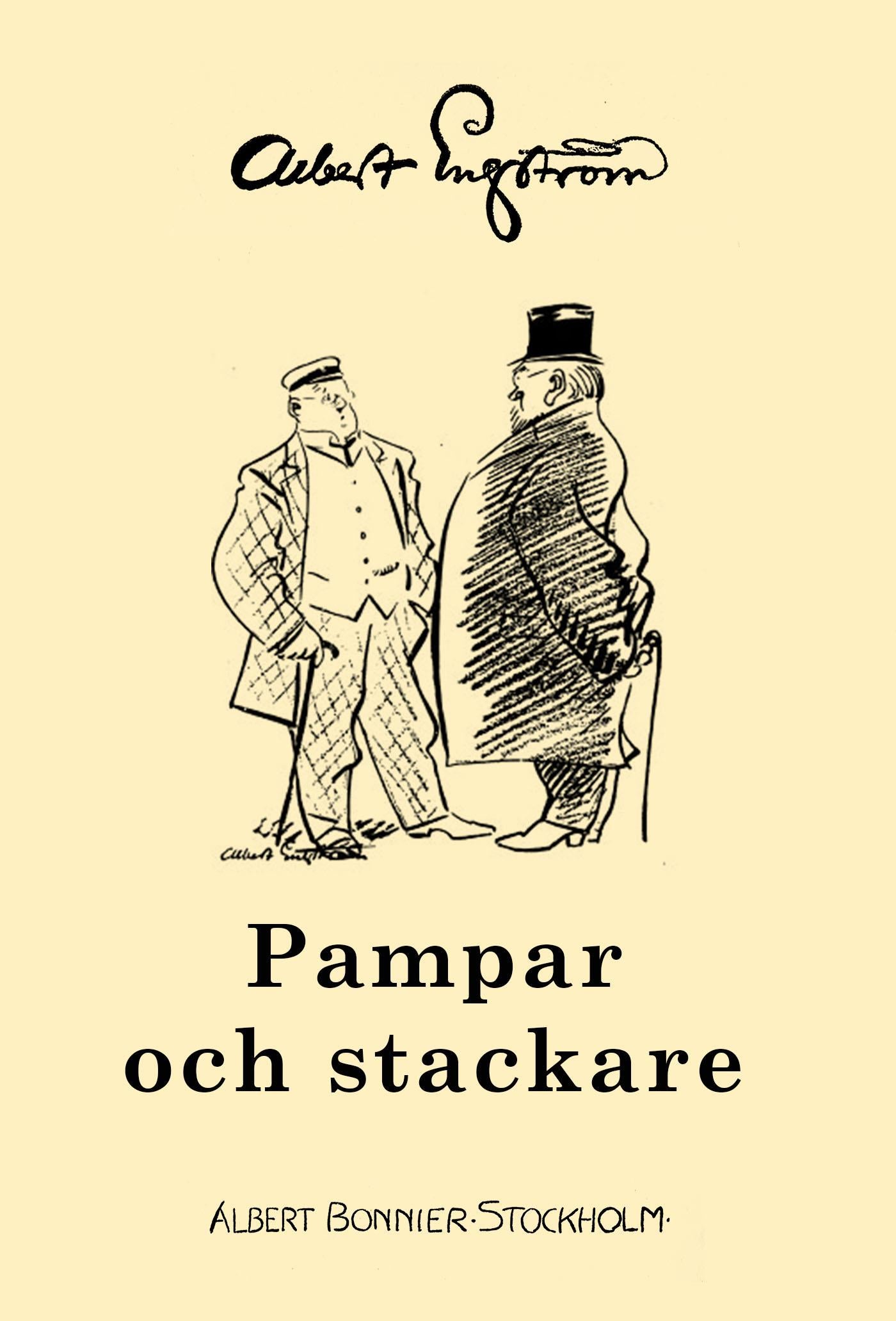 Pampar och stackare – E-bok