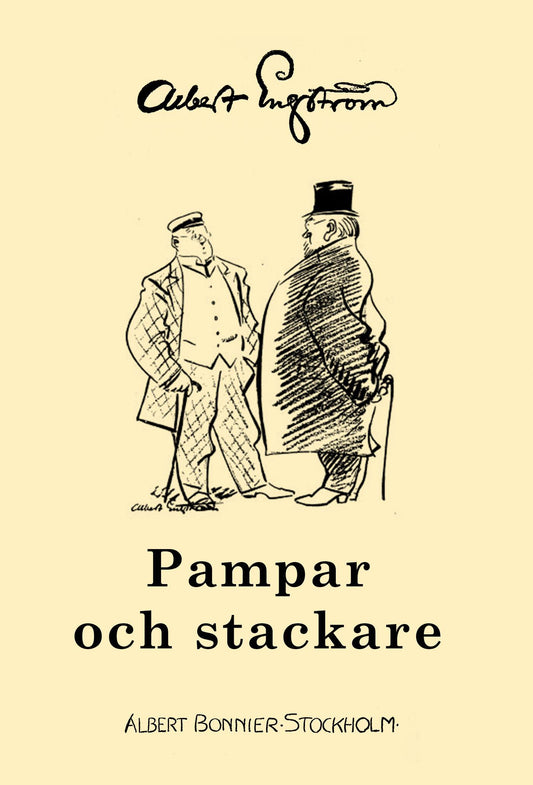 Pampar och stackare – E-bok