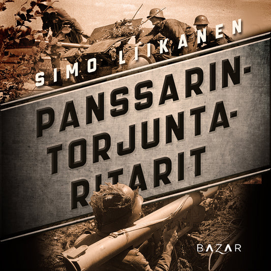 Panssarintorjuntaritarit – Ljudbok