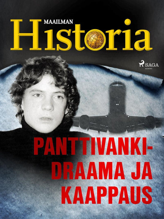 Panttivankidraama ja kaappaus – E-bok