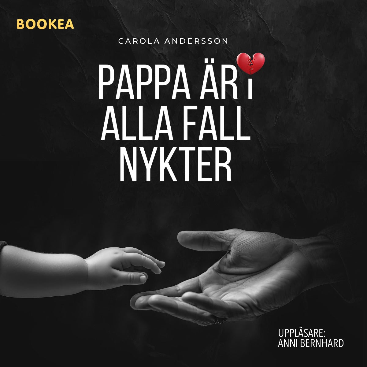 Pappa är i alla fall nykter – Ljudbok