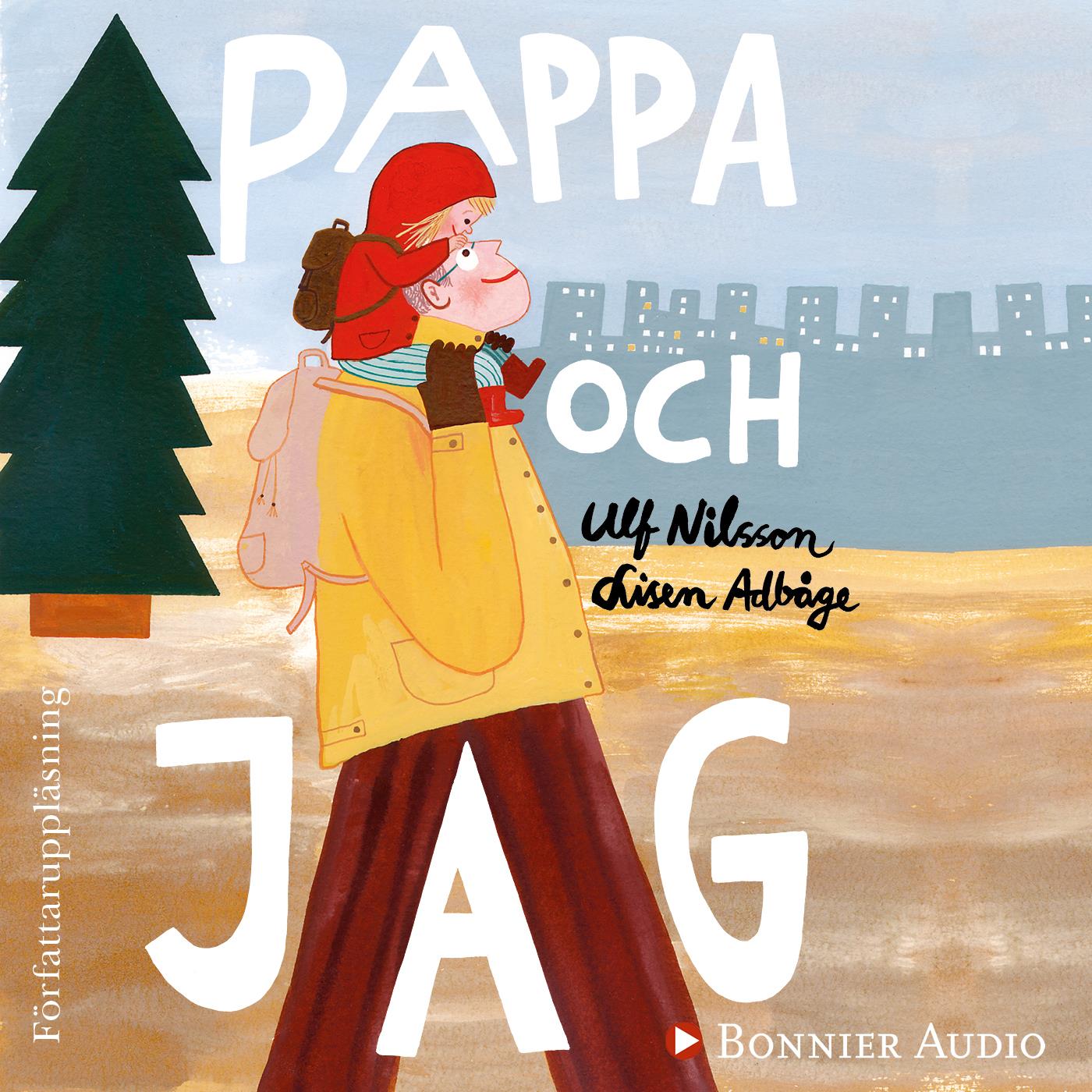 Pappa och jag – Ljudbok