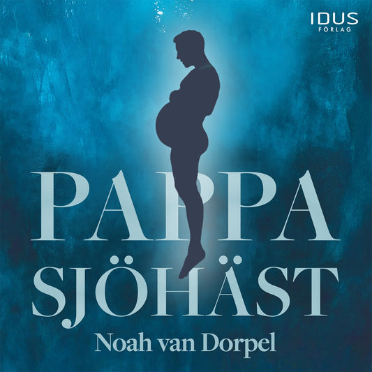Pappa sjöhäst – Ljudbok