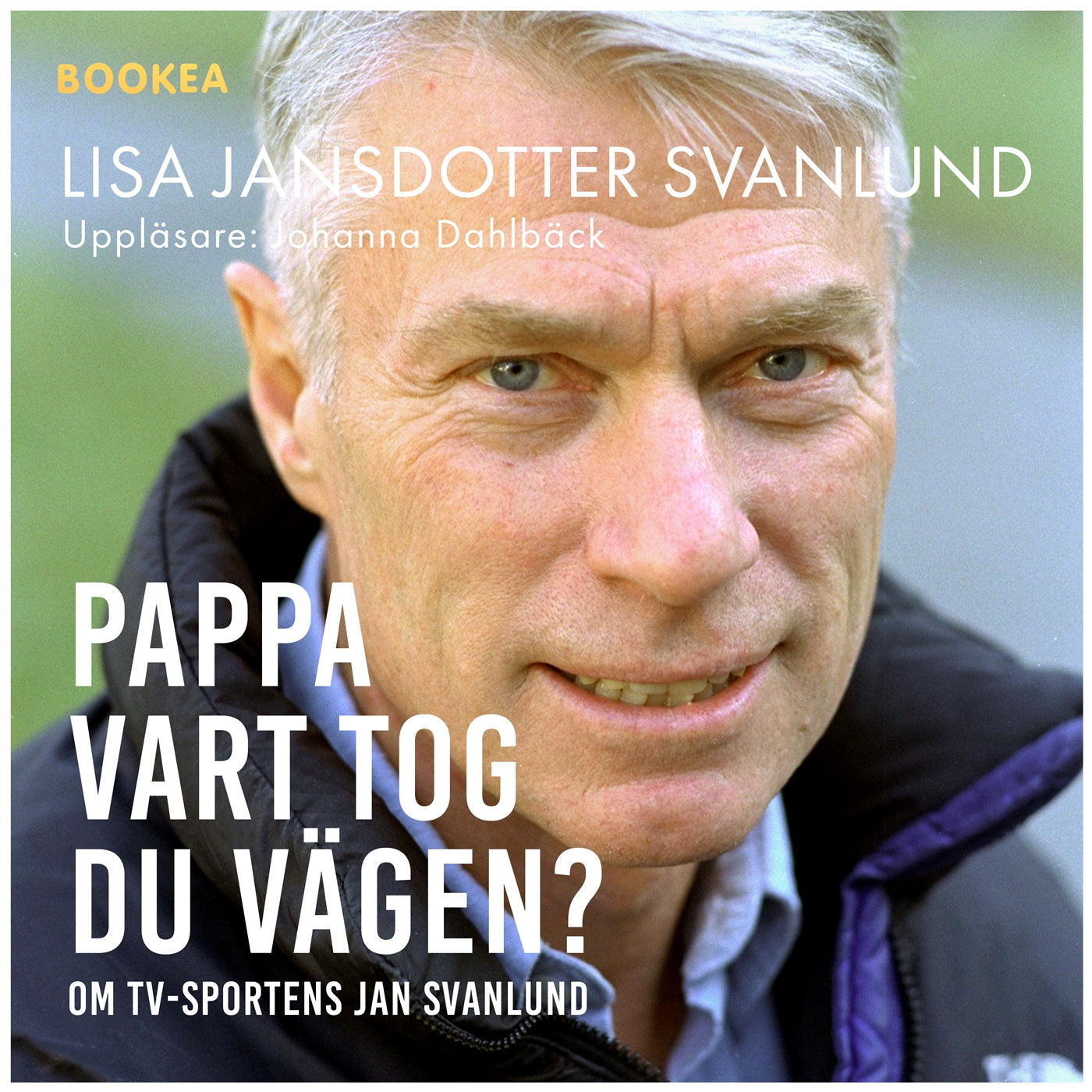Pappa : vart tog du vägen – Ljudbok