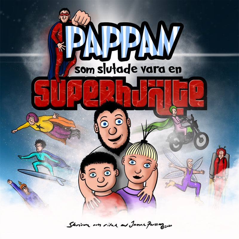 Pappan som slutade vara en superhjälte – Ljudbok