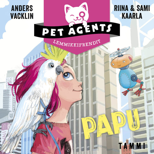 Papu. Lemmikkifrendit 3 – Ljudbok
