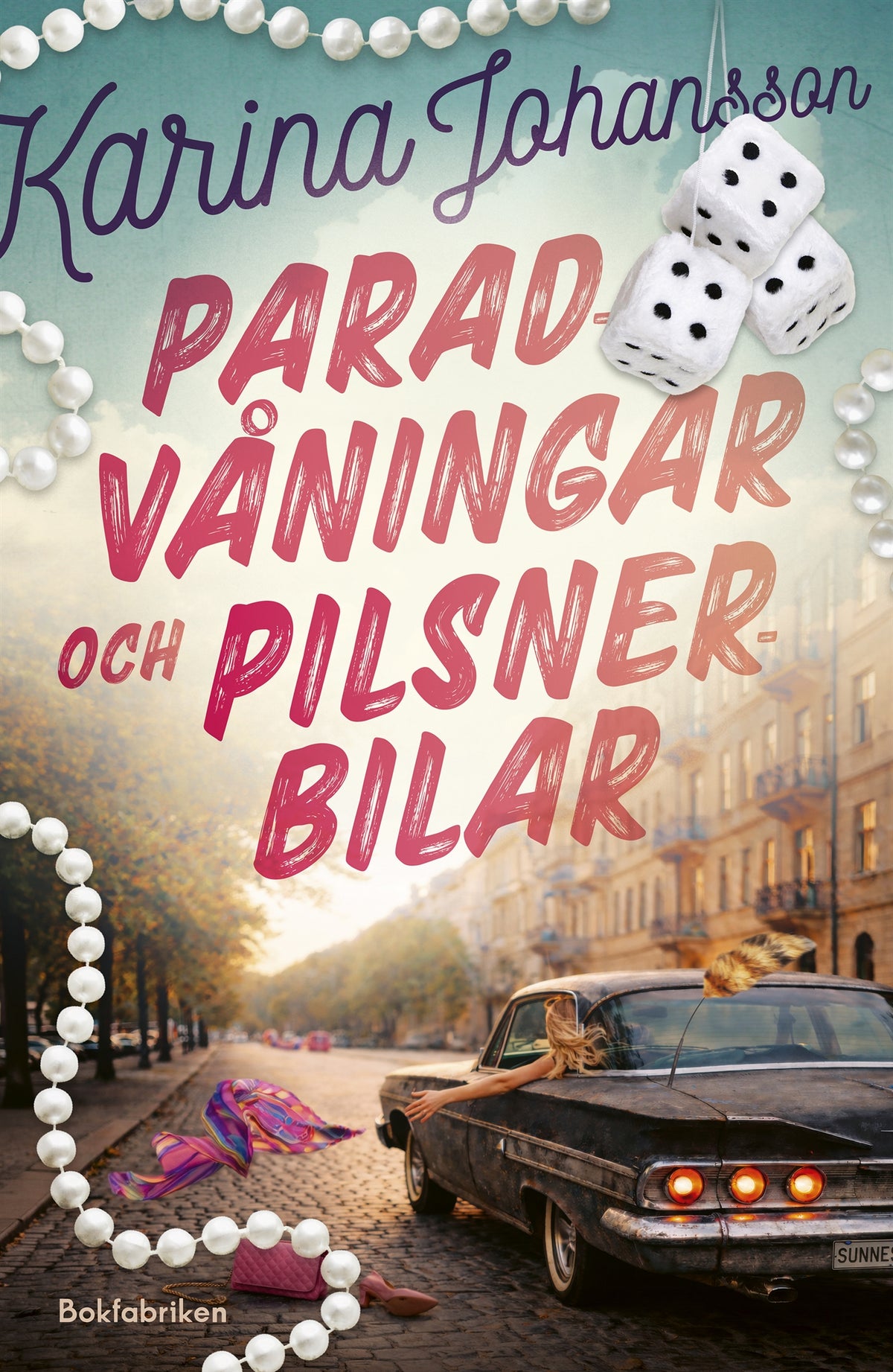 Paradvåningar och pilsnerbilar – E-bok
