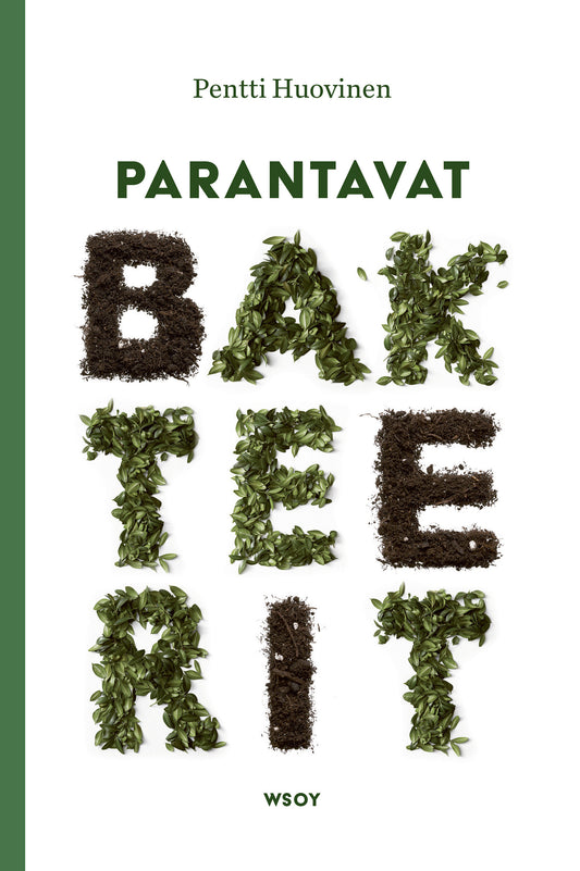 Parantavat bakteerit – E-bok