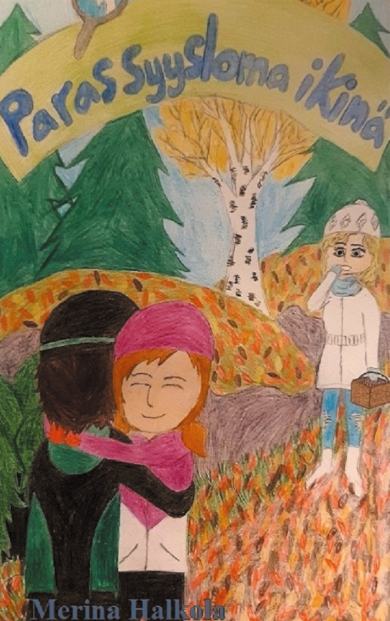 Paras syysloma ikinä – E-bok