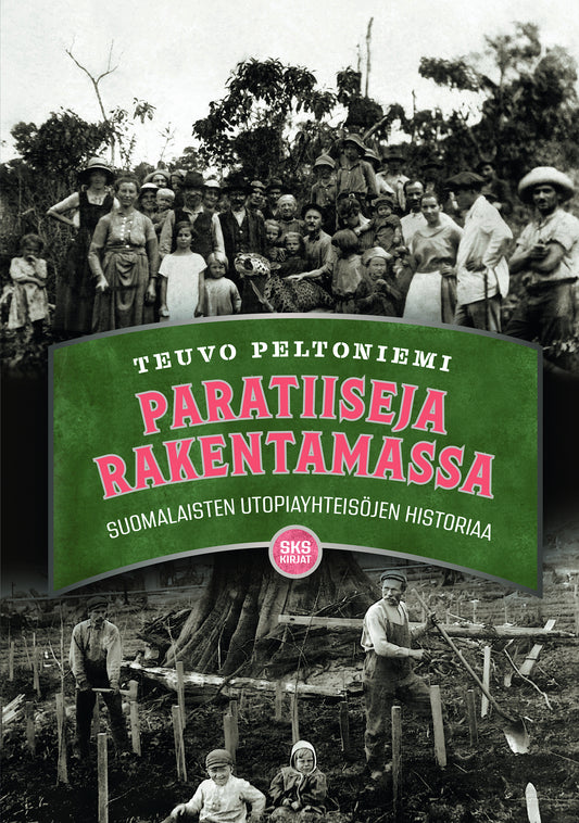 Paratiiseja rakentamassa – E-bok