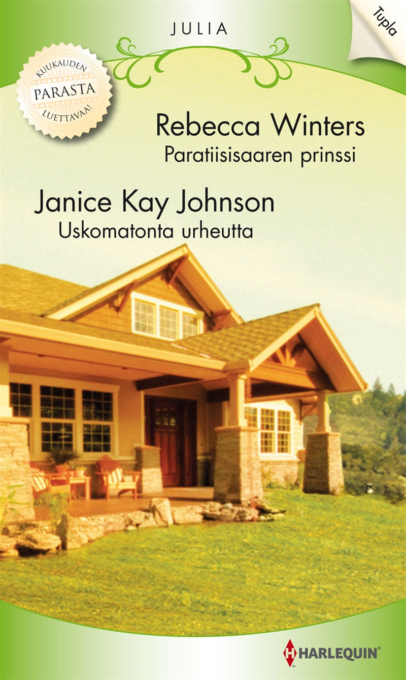 Paratiisisaaren prinssi / Uskomatonta urheutta – E-bok