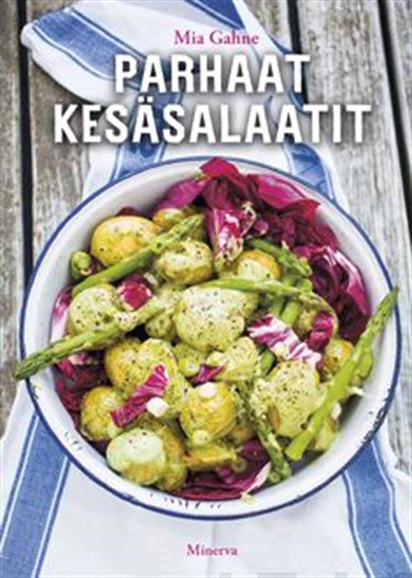 Parhaat kesäsalaatit – E-bok