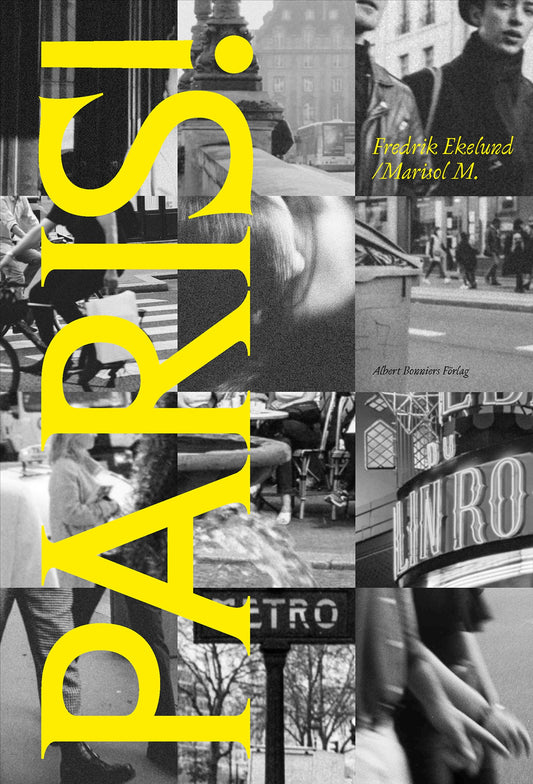 Paris! : En dagbok (1973–2023) – E-bok