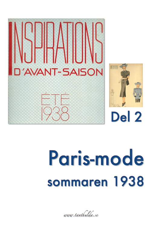Paris-mode sommaren 1938. Del 2 – E-bok