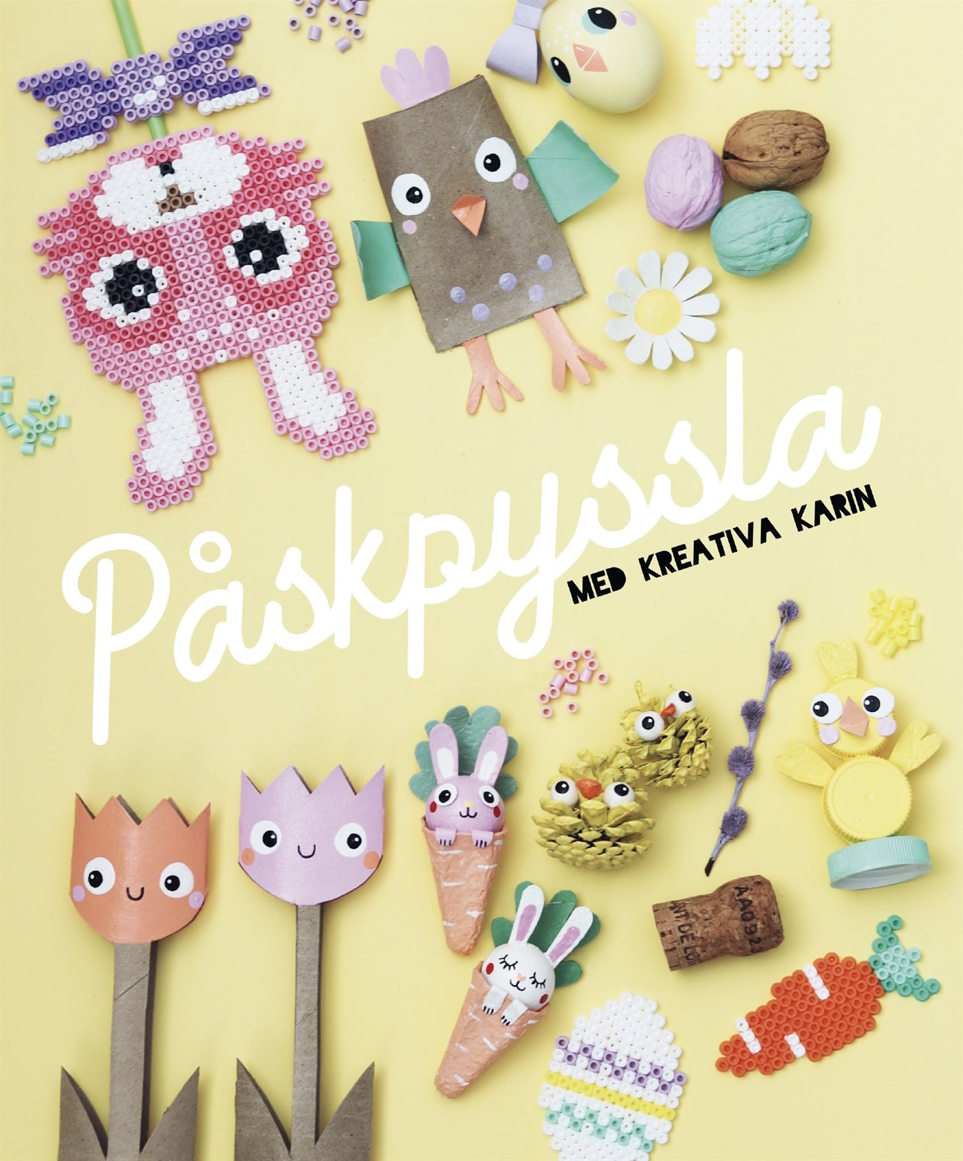 Påskpyssla med Kreativa Karin – E-bok