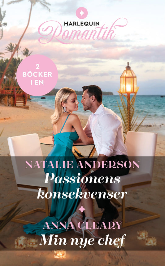 Passionens konsekvenser / Min nye chef – E-bok