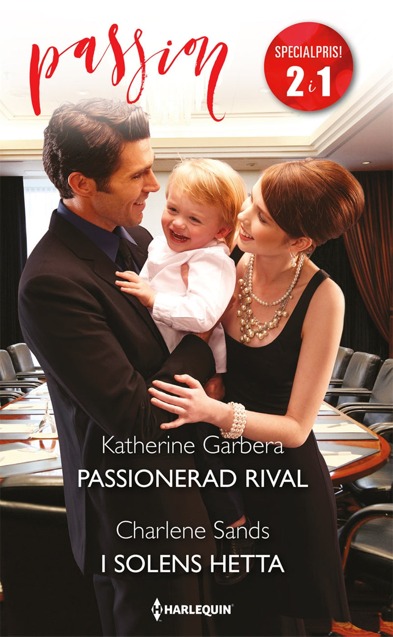 Passionerad rival / I solens hetta – E-bok