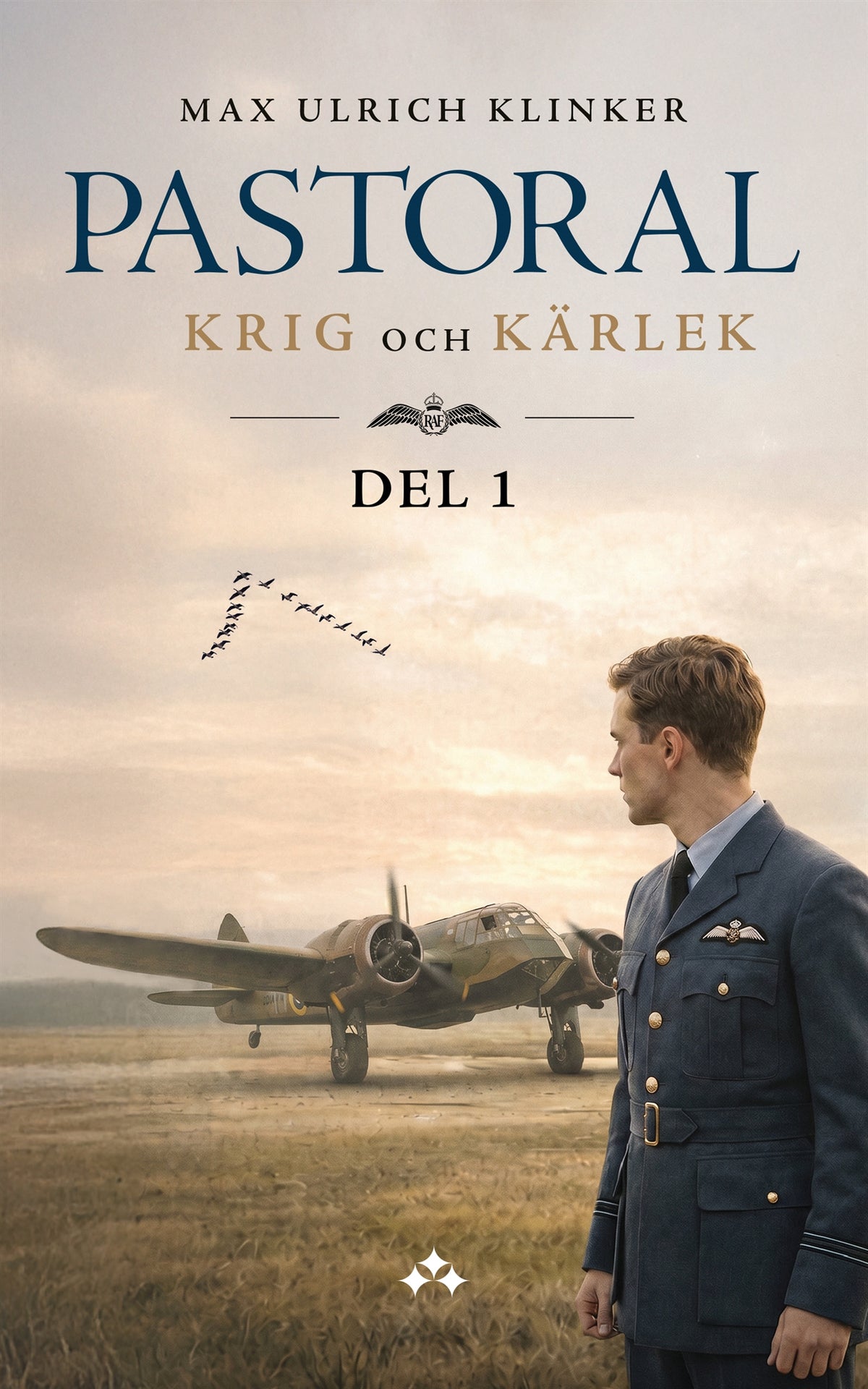 Pastoral, Del 1 - Krig och Kärlek – E-bok
