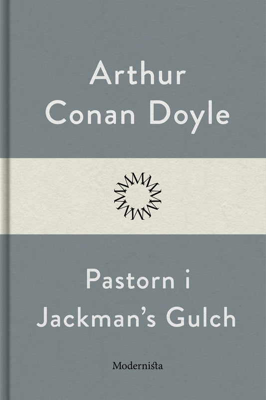 Pastorn i Jackmans Gulch – E-bok
