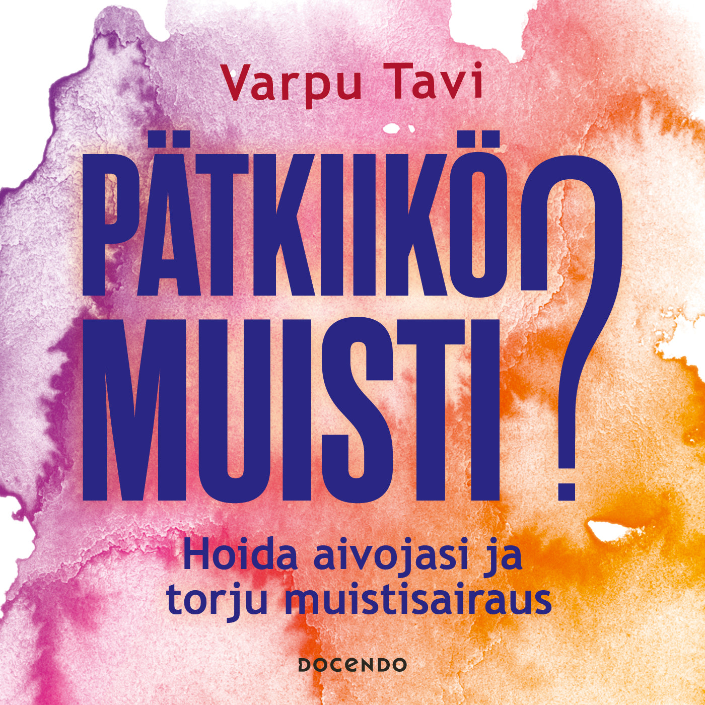 Pätkiikö muisti?  – Ljudbok
