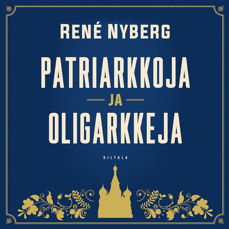 Patriarkkoja ja oligarkkeja – Ljudbok