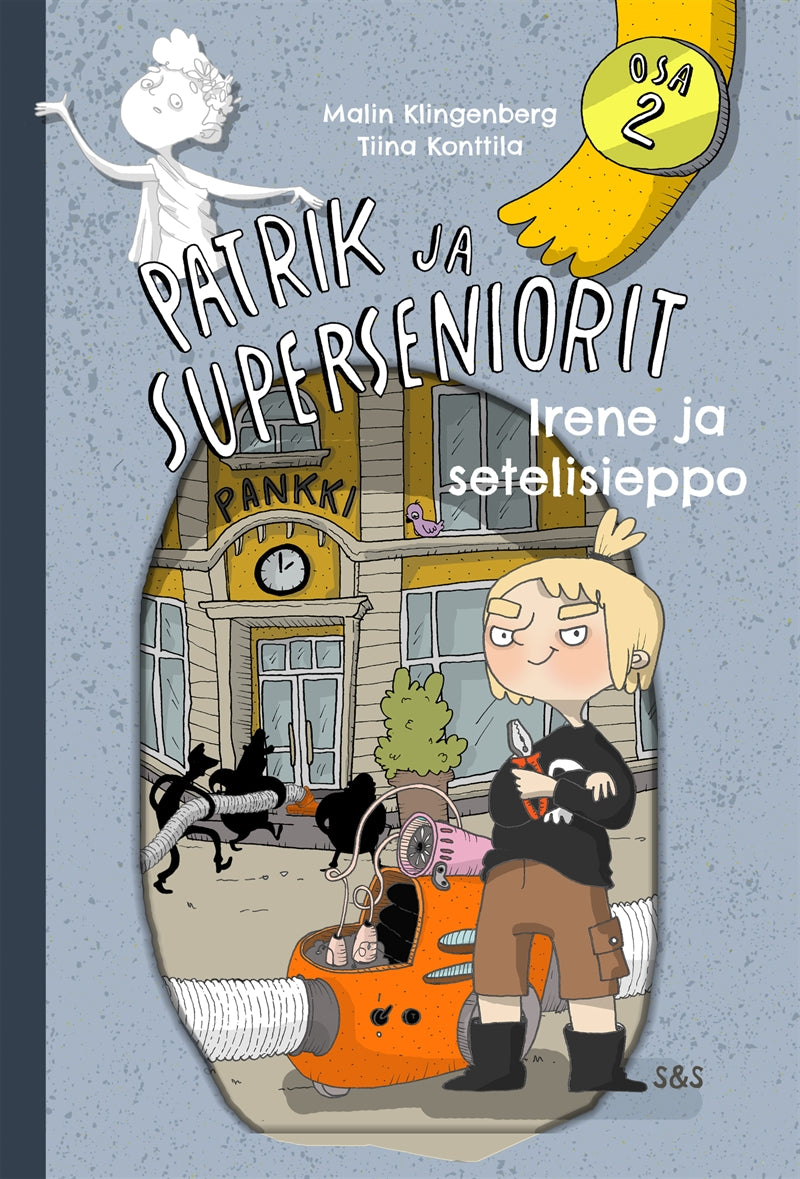 Patrik ja superseniorit 2 – E-bok