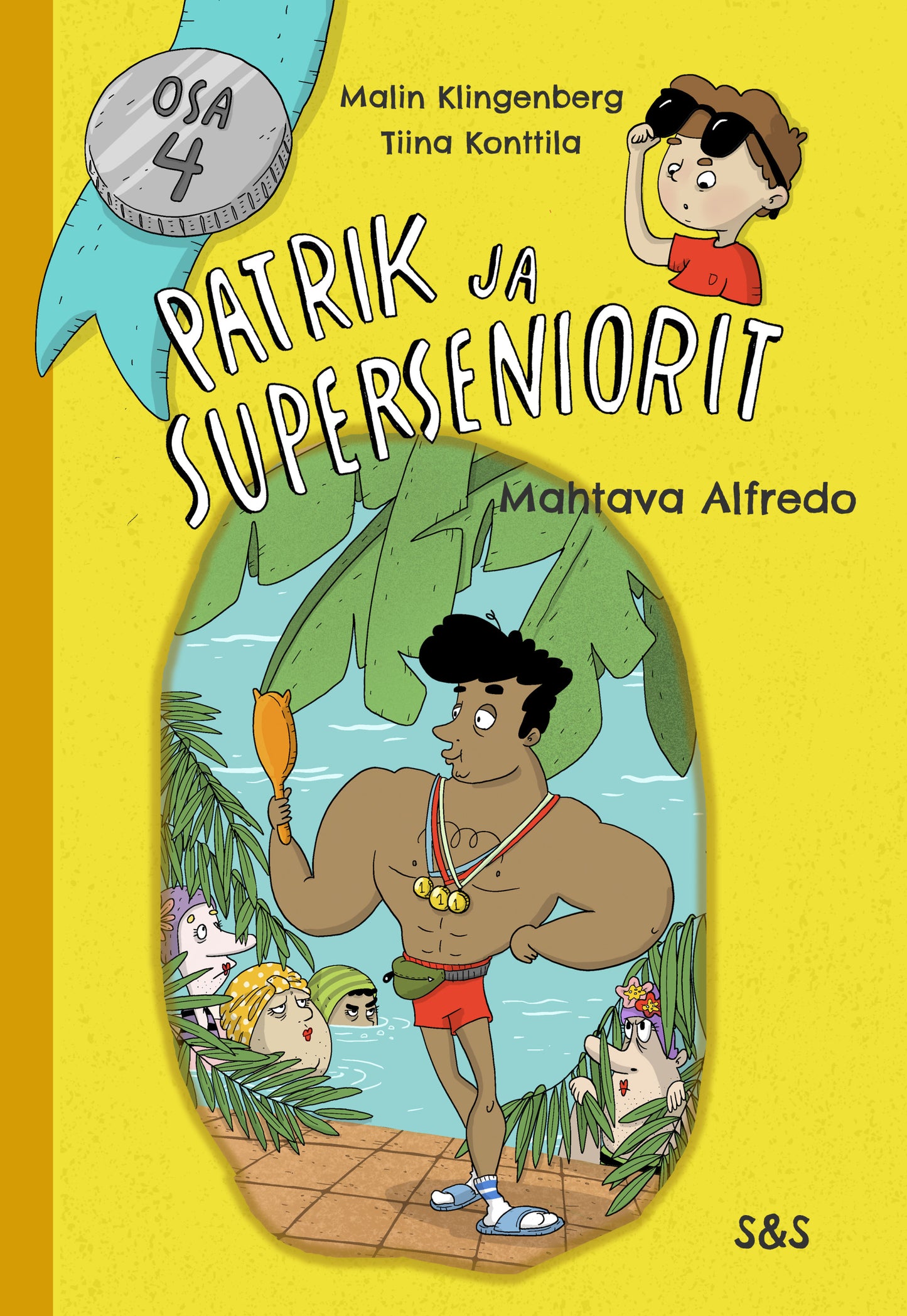 Patrik ja superseniorit 4 – E-bok