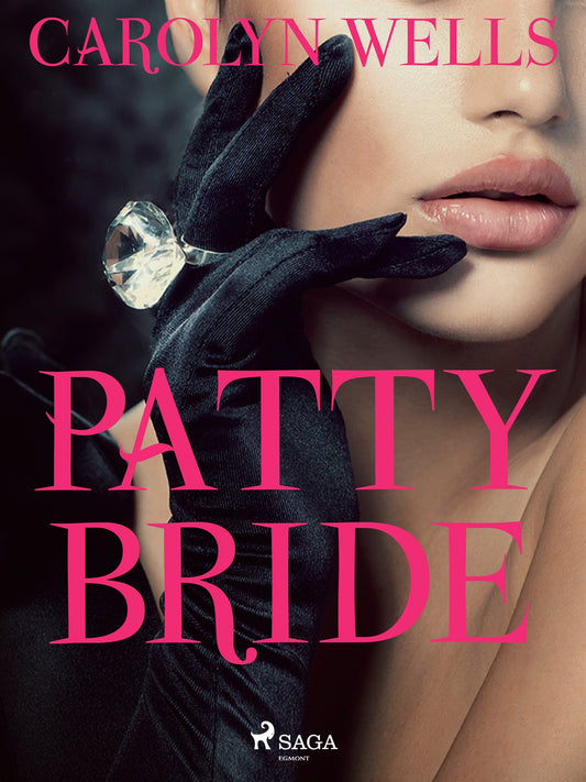 Patty—Bride – E-bok