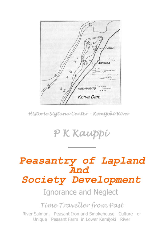Peasantry of Lapland and Society Development: Ignorance and Neglect – E-bok