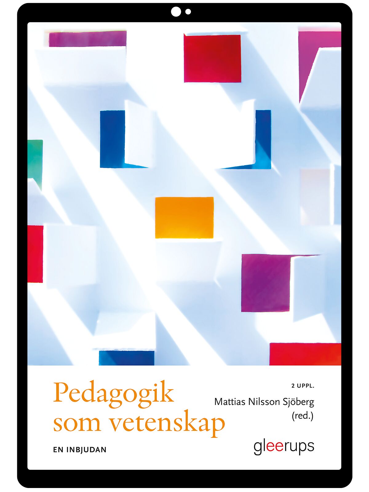 Pedagogik som vetenskap – en inbjudan e-bok, 2 uppl