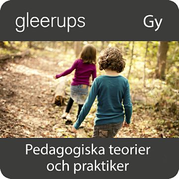 Pedagogiska teorier och praktiker, digitalt, lärare, 12 mån (OBS! Endast för lärare)