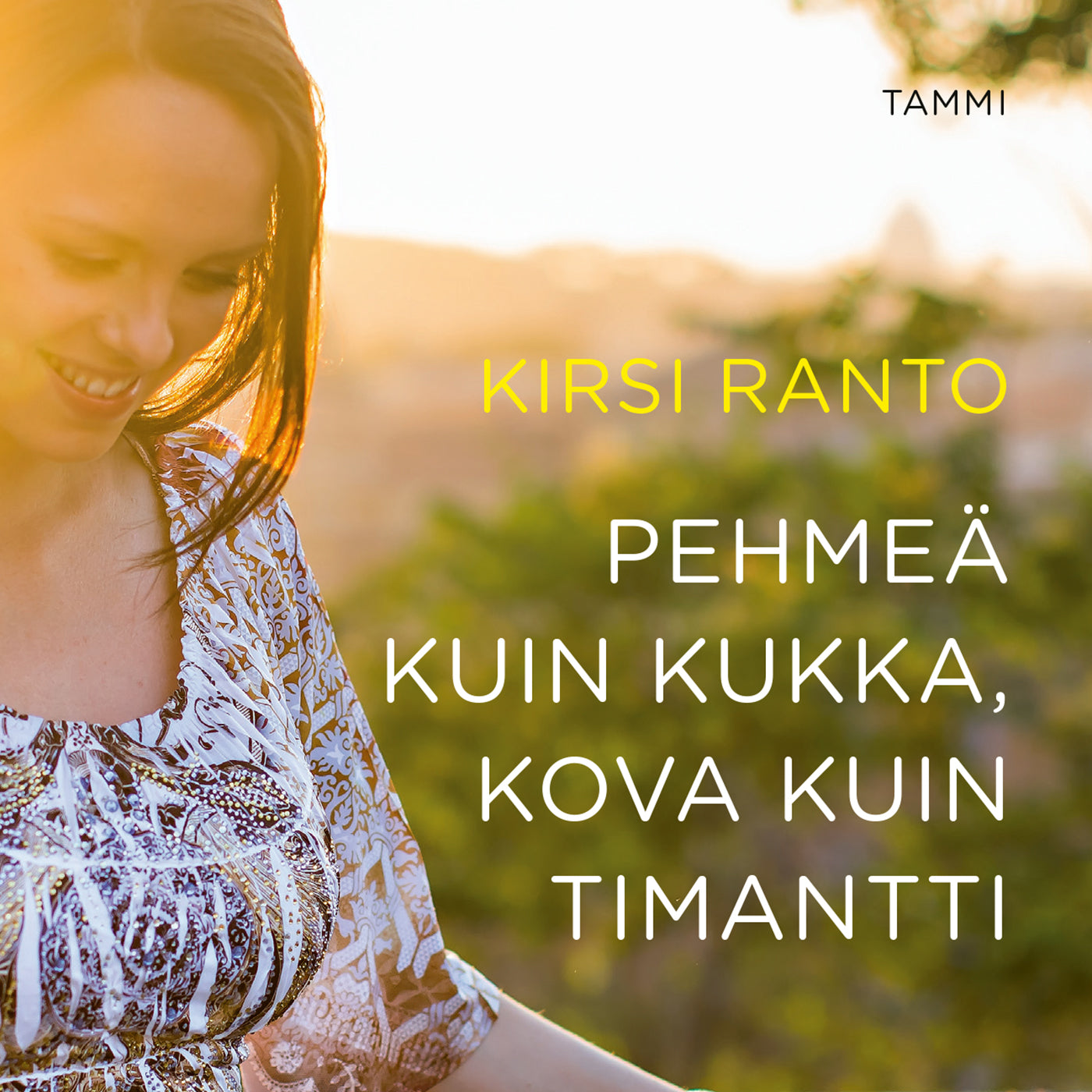 Pehmeä kuin kukka, kova kuin timantti – Ljudbok