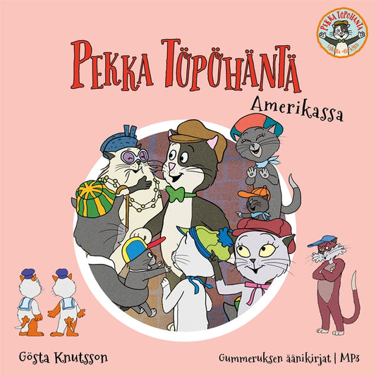 Pekka Töpöhäntä Amerikassa – Ljudbok