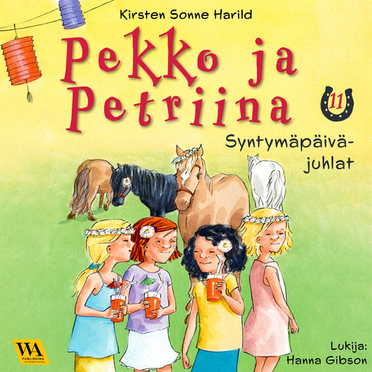 Pekko ja Petriina 11: Syntymäpäiväjuhlat – Ljudbok