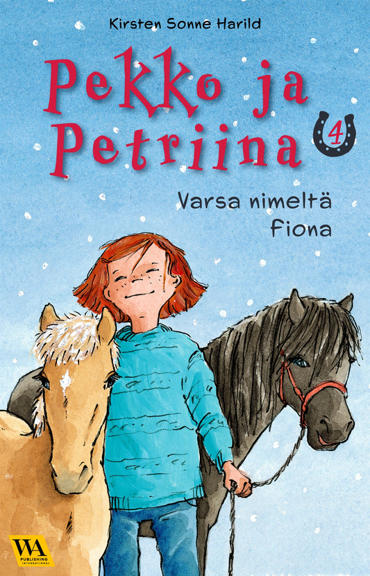 Pekko ja Petriina 4: Varsa nimeltä Fiona – E-bok